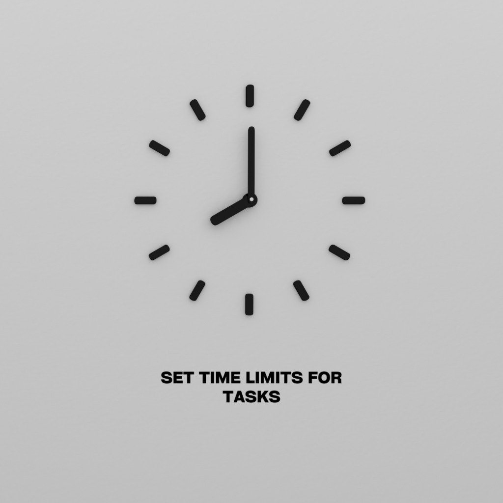  Set Time Limits for Tasks 10 Essential Tips for Daily Success |Best Productive Daily Routine