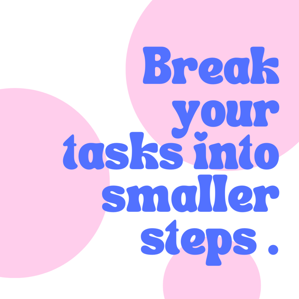 Break Tasks into Smaller Steps 10 Essential Tips for Daily Success |Best Productive Daily Routine